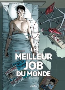 Le Meilleur Job du Monde T03 - Le Cobaye