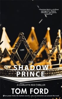 The Shadow Prince - Crown and Crime Chronicles