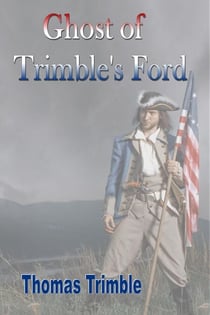 Ghost of Trimble's Ford - Dr. Master's Ghost Stories