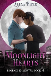 Moonlight Hearts - Phoenix Immortal, #4