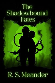 The Shadowbound Fates