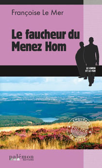 Le Faucheur du Menez Hom - Le Gwen et Le Fur - Tome 3