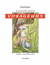Les petits voyageurs - Album jeunesse