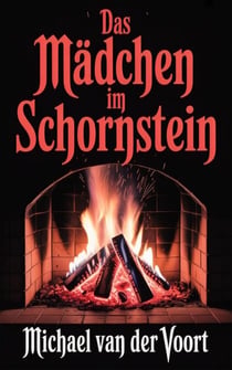 Das Mädchen im Schornstein