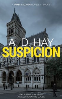 Suspicion - James Lalonde Amateur Sleuth Mystery, #1