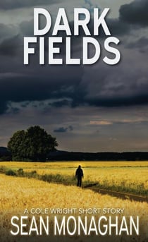 Dark Fields - Cole Wright