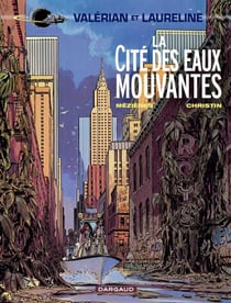 Valérian - Tome 1 - La Cité des eaux mouvantes