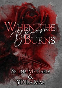 When the Bloom Burns - The Scars That Bind Us Duet
