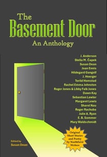 The Basement Door: An Anthology - Northfield Open Writers' Anthologies, #1