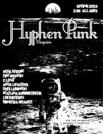 HyphenPunk Spring 2024 - HyphenPunk Magazine