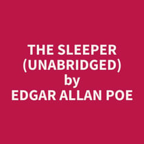 The Sleeper (Unabridged)