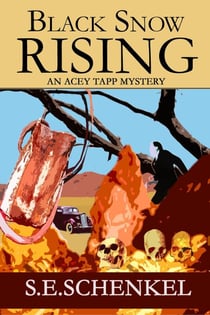 Black Snow Rising - An Acey Tapp Mystery