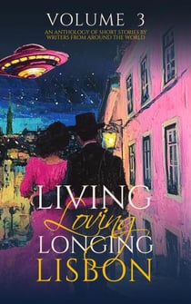 Living, Loving, Longing Lisbon - LiLoLoLi, #3