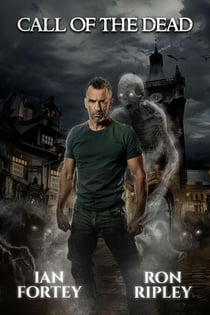 Call of the Dead - The Ghost Reapers Series, #1