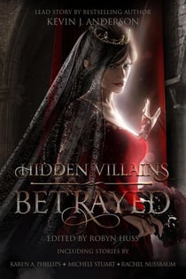 Hidden Villains: Betrayed - Hidden Villains, #3