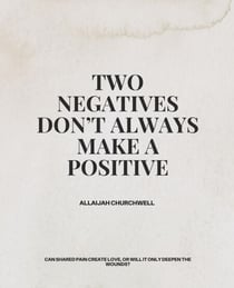 Two Negatives Don't Always Make a Positive