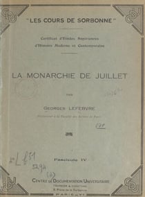 La Monarchie de Juillet