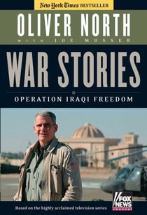 War Stories - Operation Iraqi Freedom