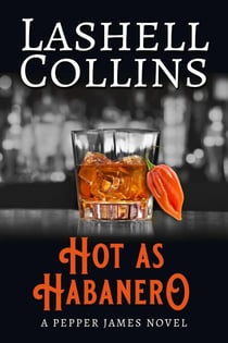 Hot As Habanero - Pepper James FBI, #1