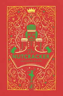 The Tale of the Nutcracker - The beloved children's Christmas classic