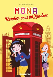 Rendez-vous @ Londres (série Mona) - Mona