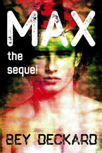 Max, the Sequel - Max, the Series, #2