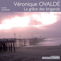 La grâce des brigands