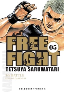 Free Fight T05