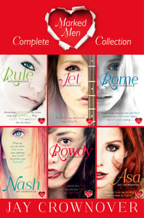 The Marked Men Series Books 1–6 - Rule, Jet, Rome, Nash, Rowdy, Asa