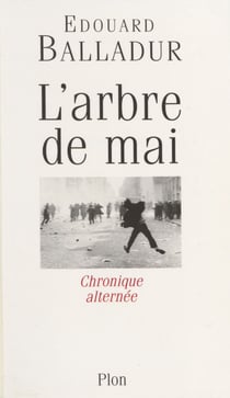 L'Arbre de mai - Chronique alternée