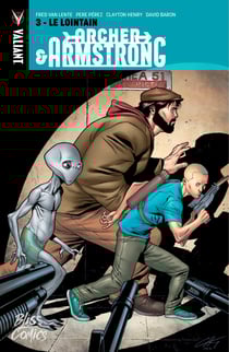 Archer and Armstrong - Tome 3 - Le Lointain