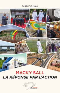 Macky Sall la réponse par l'action