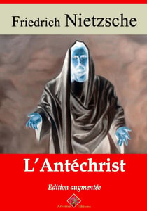 L'Antéchrist – suivi d'annexes - Nouvelle édition 2019
