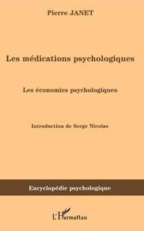 Les médications psychologiques (1919) vol. II - Les économies psychologiques