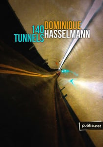 140 tunnels - quand twitter aide à traverser souterrains, montagnes et souvenirs...