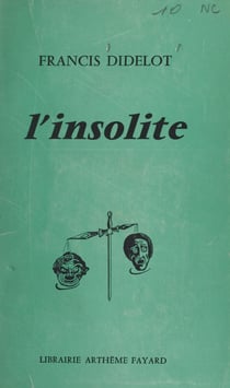 L'insolite - Chronique de N...