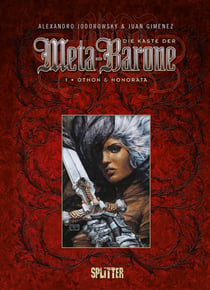 Die Kaste der Meta-Barone. Band 1 - Othon & Honorata