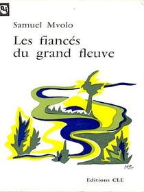 Les fiancés du grand fleuve