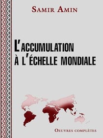L'accumulation à l'échelle mondiale