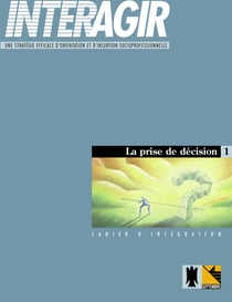Cahier Interagir 1 - La prise de décision
