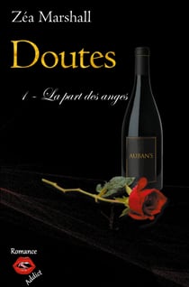 Doutes - Tome 1 : La part des anges
