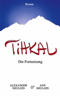 TiHKAL - Die Fortsetzung