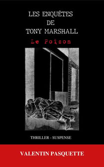 Les enquêtes de Tony Marshall - Le Poison