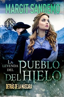 El Pueblo del Hielo 18 - Detrás de la máscara