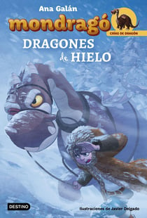 Mondragó. Dragones de hielo - Ilustraciones de Javier Delgado