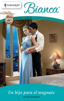 Un hijo para el magnate - Hijos del amor (2)