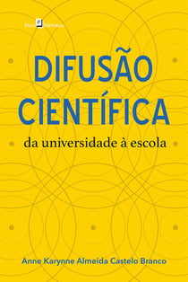 Difusão científica - Da universidade à escola