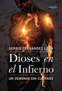 Dioses en el Infierno - Un demonio sin cuernos