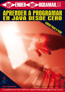 Aprender a programar en Java desde cero - Curso paso a paso