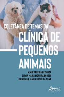 Coletânea de Temas da Clínica de Pequenos Animais